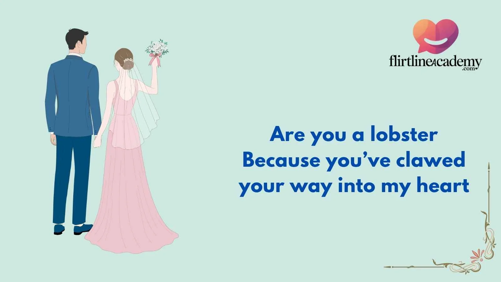 Lobster Pick Up Lines
