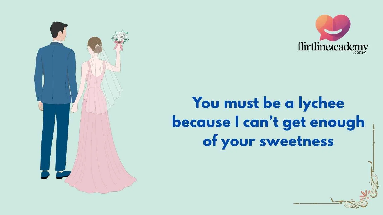 Lychee Pick Up Lines