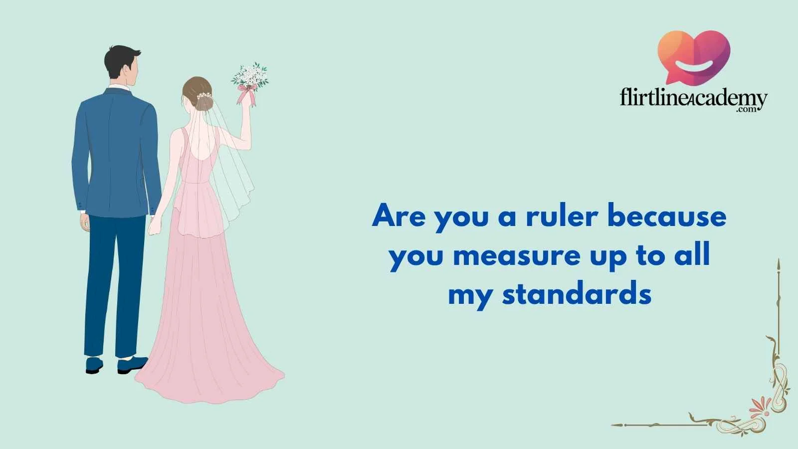 Measure Pick Up Lines