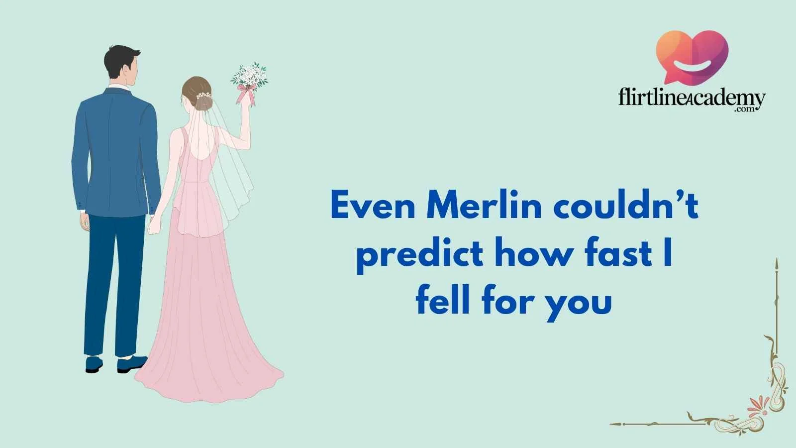 Merlin Pick Up Lines