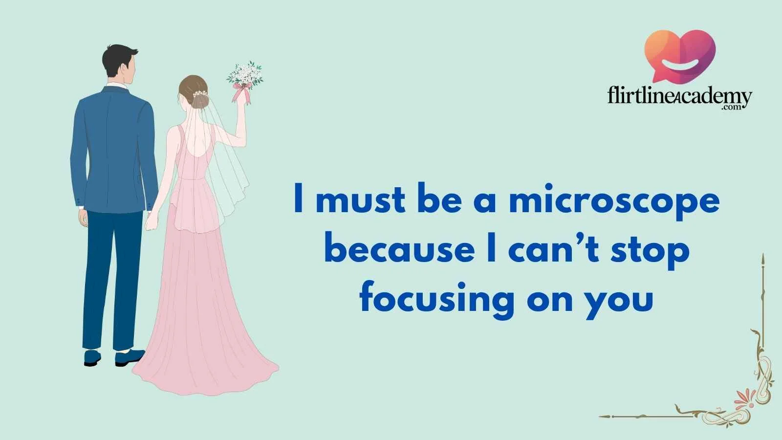 Microbiology Pick Up Lines